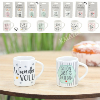 Tasse 40ml mit Spruch Porzellan